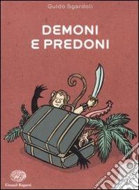 Demoni e predoni