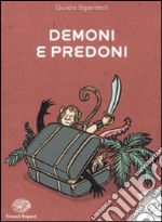 Demoni e predoni libro