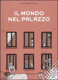 Il mondo nel palazzo libro
