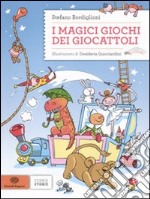 I magici giochi dei giocattoli libro