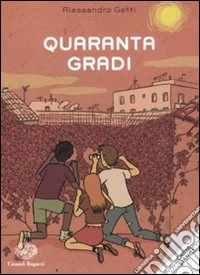 Quaranta gradi libro