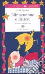 Ninne nanne e tiritere. Ediz. illustrata