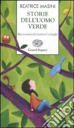 Storie dell'uomo verde libro