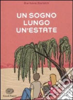 Un sogno lungo un'estate libro