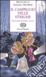 Il campeggio delle streghe libro