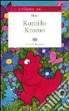 Kamillo Kromo libro