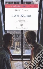 Io e Kamo libro usato