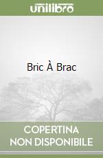 Bric À Brac