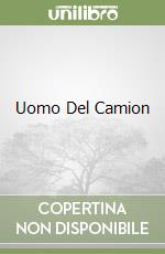 Uomo Del Camion libro