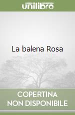 La balena Rosa