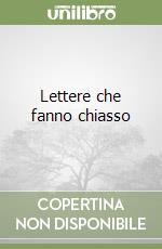 Lettere che fanno chiasso