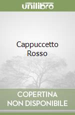 Cappuccetto Rosso libro