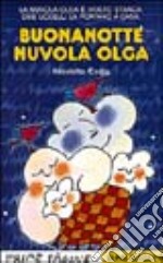 Buonanotte nuvola Olga libro