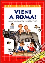 Vieni a Roma! libro