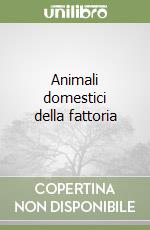 Animali domestici della fattoria libro