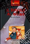 Il diavolo al mulino libro