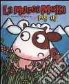 La mucca Moka. Pop-up libro