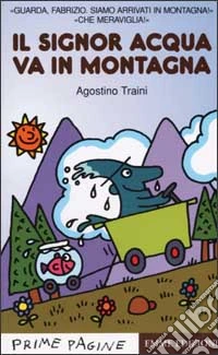Il Signor Acqua va in montagna libro
