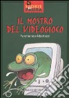 Il mostro del videogioco libro