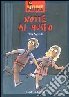 Notte al museo libro