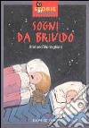 Sogni da brivido libro