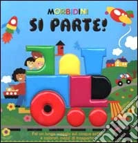 Morbidini. Si parte! libro