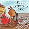 Teo e il carretto rosso libro