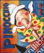 Pinocchio. Pop up libro