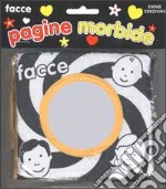 Pagine morbide. Facce