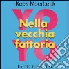 Nella vecchia fattoria libro