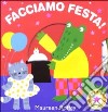 Facciamo festa! libro