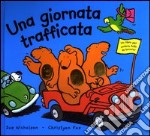 Una giornata trafficata libro