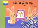 All'asilo. Libro puzzle libro