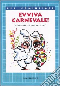 Evviva carnevale! libro
