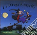 La strega Rossella libro