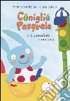 Coniglio Pasquale e il semaforo scontroso libro