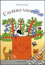 L'albero vanitoso