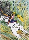 La piccola principessa in collera libro