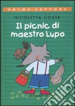 Il picnic di maestro Lupo libro