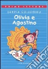 Olivia e Agostino libro