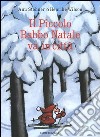 Il piccolo Babbo Natale va in città libro