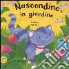 Nascondino in giardino libro