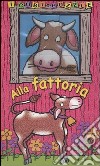 Alla fattoria. I cubi puzzle libro