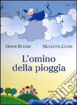 L'omino della pioggia libro