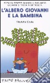 L'albero Giovanni e la bambina libro