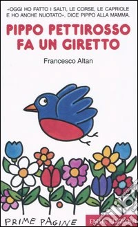 Pippo pettirosso fa un giretto libro