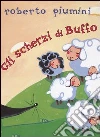 Gli scherzi di Buffo libro