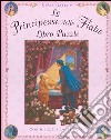 Le principesse delle fiabe. Libro puzzle libro