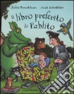 Il libro preferito di Pablito libro