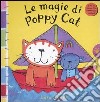 Le magie di Poppy Cat libro